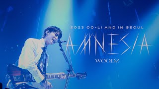 WOODZ AMNESIA Live Clip 2023 WOODZ World Tour ‘OOLI and’ in Seoul [upl. by Goran]