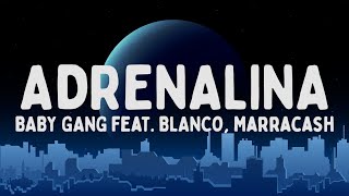 Baby Gang  Adrenalina feat BLANCO Marracash TestoLyrics [upl. by Isteb]