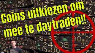 De juiste coins UITKIEZEN om mee te Daytraden Crypto daytrading 1 [upl. by Lia912]