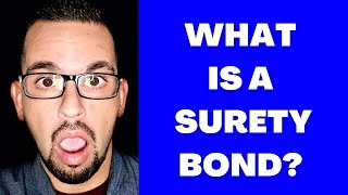 What is a Surety Bond [upl. by Noble]