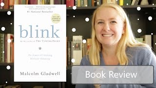 Blink by Malcolm Gladwell  Book Review [upl. by Alta]