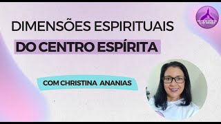 Episódio 19 Animismo  Dimensões Espirituais do Centro Espírita [upl. by Kelwunn999]