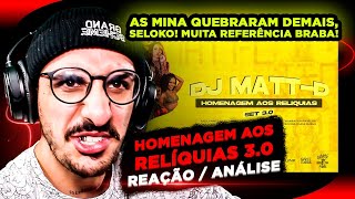 DJ MattD  Homenagem aos Relíquias 30 Reação Análise [upl. by Emoryt]