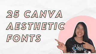 25 Aesthetic Fonts in Canva✨ CanvaTutorial [upl. by Irrep]