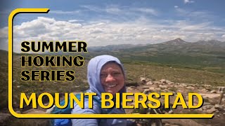 Mount BierstadtSummer hiking series [upl. by Kirschner625]