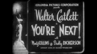 1940  quotYoure Nextquot Slocum amp Pruitt 3 Stoogestype Columbia 2reeler [upl. by Coffin]