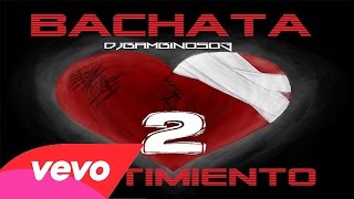 Bachata Con Sentimiento 2 [upl. by Poyssick]