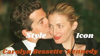 Style Icon Carolyn BessetteKennedy [upl. by Avir395]