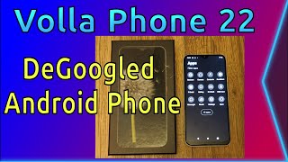 Volla Phone 22 – DeGoogled Android Phone [upl. by Annaicul145]