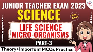 Science Class For JT  MicroOrganisms Complete Chapter Explanation  JT 2023 [upl. by Yahc75]