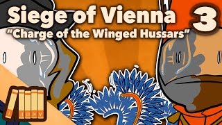 Siege of Vienna  Charge of the Winged Hussars  Part 3  Extra History [upl. by Natrav]