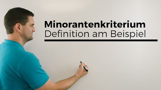 Minorantenkriterium Definition am Beispiel KonvergenzDivergenz von Reihen [upl. by Langille]