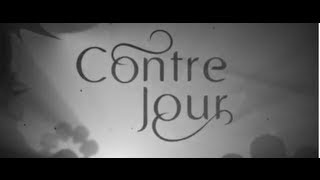 Contre Jour  Behind the Scenes [upl. by Savage]