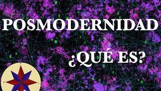 ¿Qué es la Posmodernidad en Filosofía¿Quiénes son los Posmodernos  Filosofía del siglo XX [upl. by Yanej]