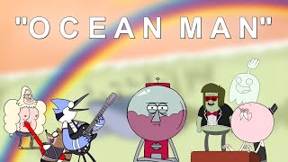 Mordecai sings quotOcean Manquot Ft EVERYONE AI Cover [upl. by Ecnarepmet119]