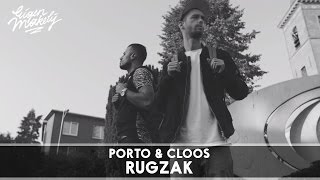 Porto  Rugzak Feat Cloos [upl. by Ateekahs419]