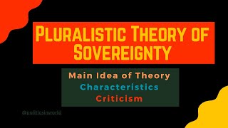 Pluralistic Theory of Sovereignty Characteristics amp Criticism [upl. by Dressel]