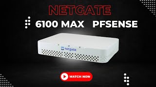 NETGATE 6100 MAX PFSENSE Firewall  Review amp Unboxing [upl. by Asselem]