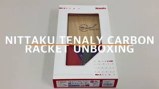 Nittaku Tenaly Carbon Unboxing니타쿠 테나리 카본 라켓 개봉기 [upl. by Aiynot580]