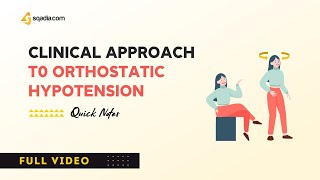 Clinical Approach to Orthostatic Hypotension Causes and Pathophysiology  Case Study [upl. by Nyliuqcaj373]