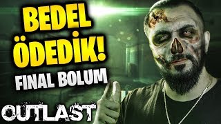 BEDEL ÖDEDİK AMA OUTLAST FİNAL BÖLÜM  Barış Can [upl. by Yeldarb]