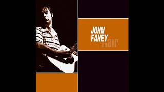 John Fahey  In Christ There Is No East or West [upl. by Karon]