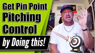 How to increase Pitching Accuracy and have Pin Point Pitching Control [upl. by Christensen793]