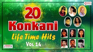 Top 20 Konkani Life Time Hits Vol 14  Superhit Konkani Songs [upl. by Boru]