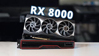 Upcoming AMD Radeon RX 8000  Should You Wait [upl. by Fuller]