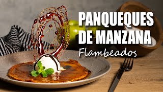 Panqueques de Manzana Flambeados al Ron  Receta Fácil [upl. by Ettenor]