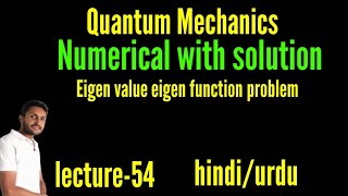 eigenvalue and eigenfunction in hindi। numerical with solution। iit jam physics problem [upl. by Melisa]