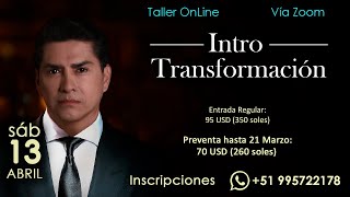 2° Introducción taller quotINTRO TRANSFORMACIÓNquot Sáb 13 abril 300pm Hora Perú  Vía Zoom [upl. by Yneffit]