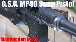 GSG MP40 9mm  Malfunction Issue [upl. by Aleehs]