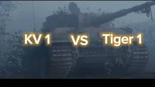 kv1 vs Tiger 1 [upl. by Merl820]