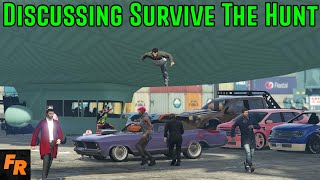 Discussing Survive The Hunt 48  Gta 5 [upl. by Ysor]