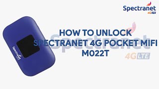 How To Unlock Spectranet 4G Pocket MiFi M022T  romshillzz [upl. by Argent112]