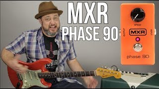 MXR Phase 90 Pedal [upl. by Tichon]