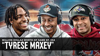 TYRESE MAXEY MILLION DOLLAZ WORTH OF GAME EPISODE 254 [upl. by Kinghorn]