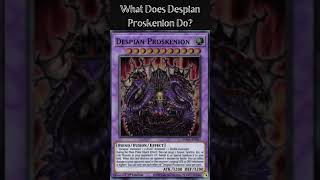 What Does Despian Proskenion Do Yugioh Cards Explained for Easy Deck Building [upl. by Adniles271]