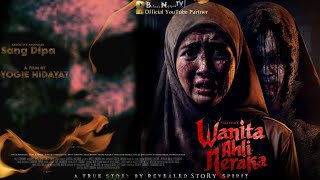 FILM HOROR BIOSKOP INDONESIA TERBARU 2024 WANITA AHLI NERAKA filmhororbaru2024 filmhoror [upl. by Henricks417]