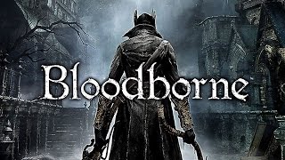 A HISTÓRIA DE BLOODBORNE [upl. by Eednac]