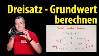 Dreisatz  Grundwert berechnen  Lehrerschmidt [upl. by Kera]