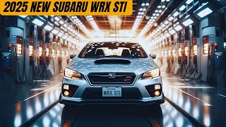 Finally 2025 Subaru WRX STI Officially Revealed  Here Are The Details Of This SPORT SEDAN [upl. by Iphlgenia211]