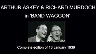 Arthur Askey amp Richard Murdoch in Band Waggon 18 January 1939 [upl. by Eindys]