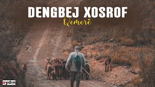 Dengbej Xosrof  Qemere [upl. by Panaggio115]