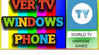 Como Ver Tv De Paga Gratis Windows Phone [upl. by Llyrrad744]