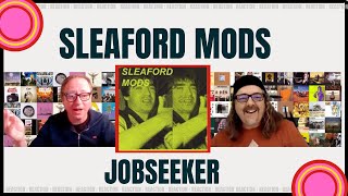 Sleaford Mods Jobseeker More British Than the Queen Reaction [upl. by Drofnats]