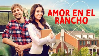 Amor en el Rancho PELÍCULA COMPLETA  Películas Románticas  Pelis de Estrella [upl. by Hamilah]