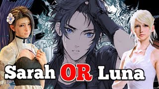 Did SARAH of Terra Wars REALLY make a better love interest than LUNA of Final Fantasy XV [upl. by Ternan]