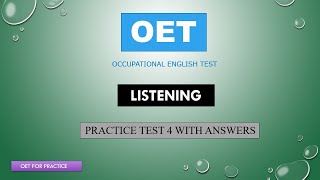 OET Listening Practice Test 4 [upl. by Dunlavy]